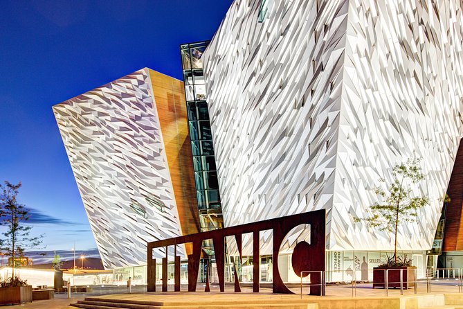 Dublin: Giant's Causeway, Dark Hedges, Dunluce and Belfast Titanic entrance fee - Titanic Belfast with included entry: museum time you’ll actually use
